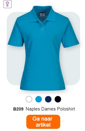 Een blauw damespoloshirt met het opschrift "B209 Women's Naples Polo Shirt". Onder het poloshirt zijn kleine kleurpuntjes in wit, lichtblauw, blauw en zwart te zien. Daarboven staat een symbool met de tekst "MADE FOR WOMEN". Daaronder staat de tekst “B209 Women’s Naples Polo Shirt”. Onderaan de afbeelding is een oranje knop geplaatst met een link naar de artikelpagina.